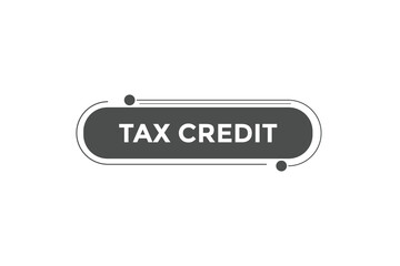 Tax credit button web banner templates. Vector Illustration
