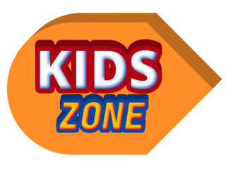 KIDS ZONE signboard with 3d design