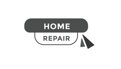 Home repair button web banner templates. Vector Illustration
