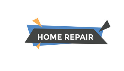Home repair button web banner templates. Vector Illustration
