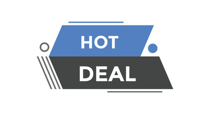 Hot deal button web banner templates. Vector Illustration
