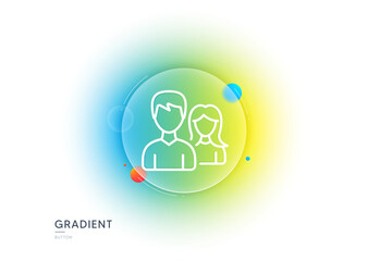 Couple line icon. Gradient blur button with glassmorphism. Users Group or Teamwork sign. Male and Female Person silhouette symbol. Transparent glass design. Couple line icon. Vector