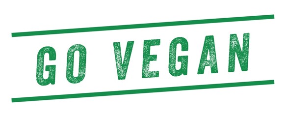 Go Vegan Green Watermark Stamp isolated on white background. Text caption between parallel lines with grunge design style.