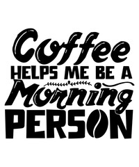 coffee bundle svg, coffee svg , coffee png , coffee eps , coffee,Coffee SVG Bundle, Coffee Quotes SVG file, Coffee funny SVG, coffee svg for cricut silhouette, cut file, cricut file, png, mug svg,Coff