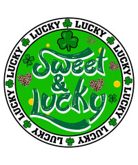 Sweet And Lucky St. Patrick's Lucky T-shirt Design