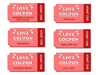 Set of love coupons for Valentine`s day. An idea for a gift to a loved one. Free kisses, free hugs, romantic dinner, date with me, watching a movie with snacks, your wish admit one tickets.