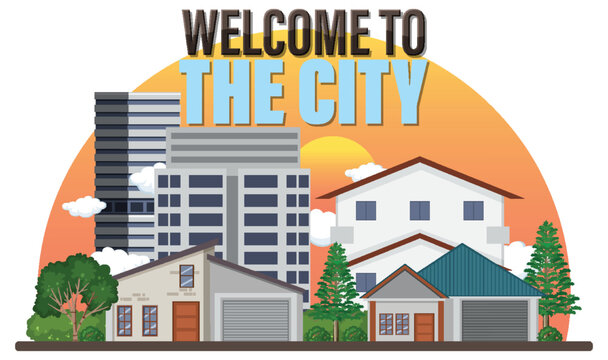 Welcome to the city vector