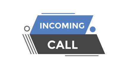 Incoming call button web banner templates. Vector Illustration
