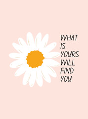 Positivity inspirational quote flower  poster
