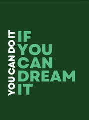 Typography dream Motivational quote poster