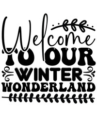 welcome to our winter wonderland