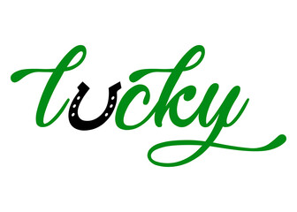 D&iacute;a de San Patricio. Logo con letras de la palabra lucky con silueta de herradura en lugar de letra u. Texto manuscrito lucky
