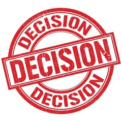 DECISION written word on red stamp sign