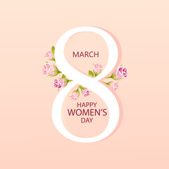 International Women's Day greetings. March 8th. The number 8 is decorated with roses on a light background.Vector illustration.