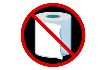 prohibition sign against roll of paper on white background