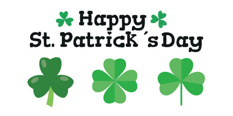 Fototapeta premium Good luck clover or four leaf clover flat vector icon. Vector EPS. St. Patrick's Day vector lettering. Greeting card with shamrock.