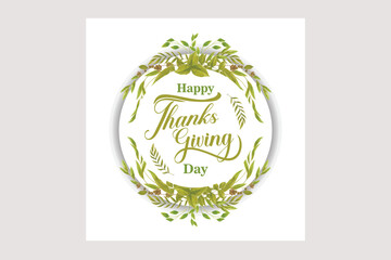 Happy thanksgiving day with botanical leaves. Hand drawn text lettering. Vector illustration. Script. Calligraphic design for print greetings card, shirt, banner, poster. Colorful fall frame, watercol