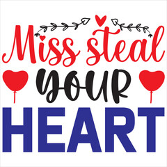 Miss steal your heart
