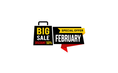 50 Percent FEBRUARY discount offer, clearance, promotion banner layout with sticker style.