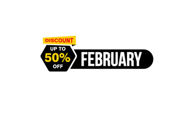 50 Percent FEBRUARY discount offer, clearance, promotion banner layout with sticker style.