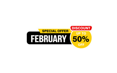 50 Percent FEBRUARY discount offer, clearance, promotion banner layout with sticker style.