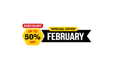 50 Percent FEBRUARY discount offer, clearance, promotion banner layout with sticker style.