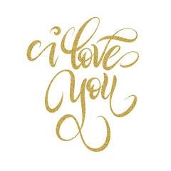 I Love You beautiful lettering png illustration with sparkling gold grain pattern, suitable for celebration, greeting, brochure, promo, card, post, etc