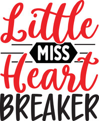 Little Miss Heart Breaker Svg