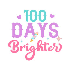100 days brighter