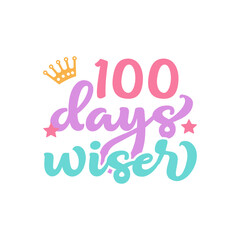 100 days wiser