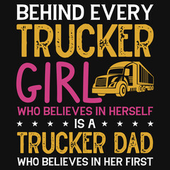 Trucker girl or trucker dad tshirt design 