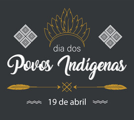 Indigenous Peoples Day on April 19 in Portuguese language. Illustration to Raise Awareness and Protect the Rights Population