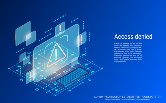 Access denied, system locked flat 3d isometric vector concept illustration