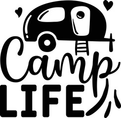 Camp life   Camping SVG design