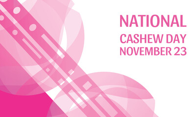 National Cashew Day.Geometric design suitable for greeting card poster and banner