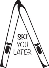 Ski You Later