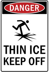 Ice warning sign and labels thin ice keep out