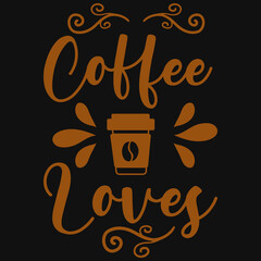 Coffee lover tshirt design 