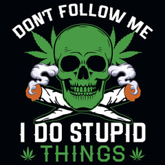 Weeds graphics tshirt design 