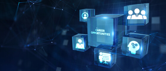 CAREER OPPORTUNITIES. Business, Technology, Internet and network concept. 3d illustration