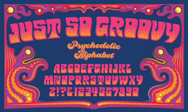 Just So Groovy Is A Brightly Colored 1960s Style Hippie Psychedelic Alphabet With A Stippled Dot Shading Effect