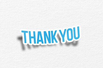 Thank you message on curled paper with white background