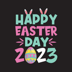 happy easter day 2023 T shirt design