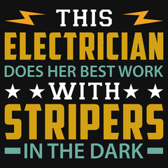 Fototapeta premium Electricians typographic tshirt design