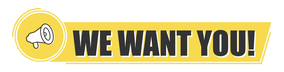 Megaphone with we want you on yellow background. Megaphone banner. Web design.