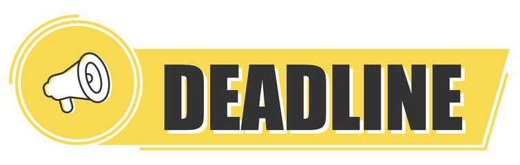 Megaphone with deadline text on yellow background. Megaphone banner. Web design.