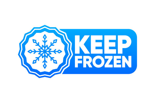 Keep Frozen Product. Food package label. Fresh frozen product, snowflake badge. Keep Frozen concept. Storage in refrigerator and freezer. Vector illustration.