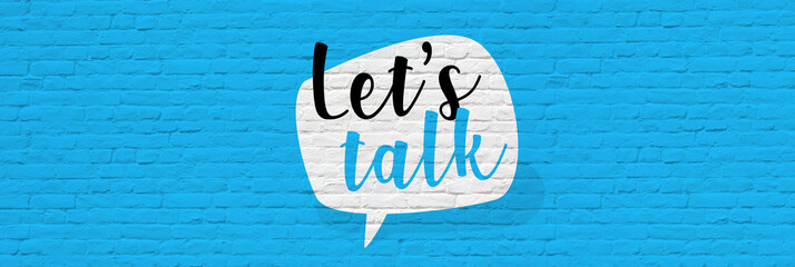 Let's talk