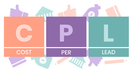 CPL - Cost Per Lead acronym, business concept background. vector illustration concept with keywords and icons. lettering illustration with icons for web banner, flyer, landing page, presentation