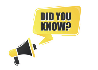 Megaphone did you know? with on yellow background. Megaphone banner. Web design.